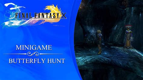 Macalania Woods is a magical forest in Final Fantasy X and Final Fantasy X-2 filled with pyreflies and springs that attract them. . Butterfly hunt ffx